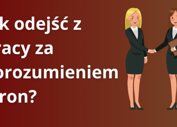 rozwiązanie umowy za porozumieniem stron
