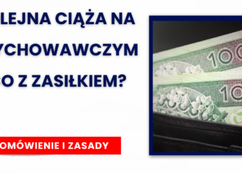 Ciąża na urlopie wychowawczym a wynagrodzenie chorobowe i zasiłek 9 ciąża na urlopie wychowawczym