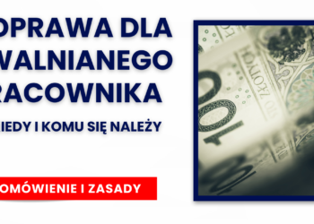 Odprawa dla zwalnianego pracownika – kiedy, komu i ile się należy? 10 Odprawa dla zwalnianego pracownika