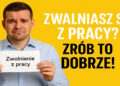 Jak napisać wypowiedzenie umowy o pracę